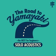 山崎まさよし「The Road to YAMAZAKI ～the BEST for beginners～ [SOLO ACOUSTICS]」ジャケット