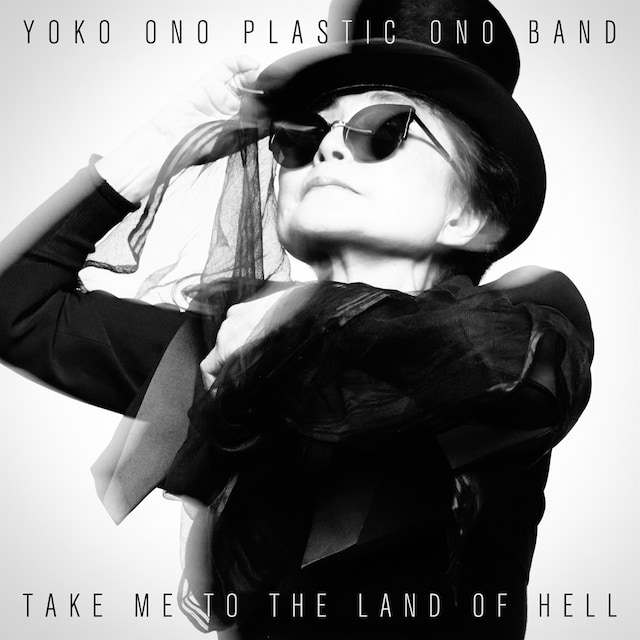 YOKO ONO PLASTIC ONO BAND「Take Me To The Land Of Hell」ジャケット
