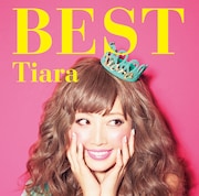 Tiara「Tiara BEST」初回限定盤ジャケット