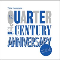 WEAVER「WEAVER Special Live 2013～河邉徹、四半世紀誕生祭～at NHK HALL」ジャケット