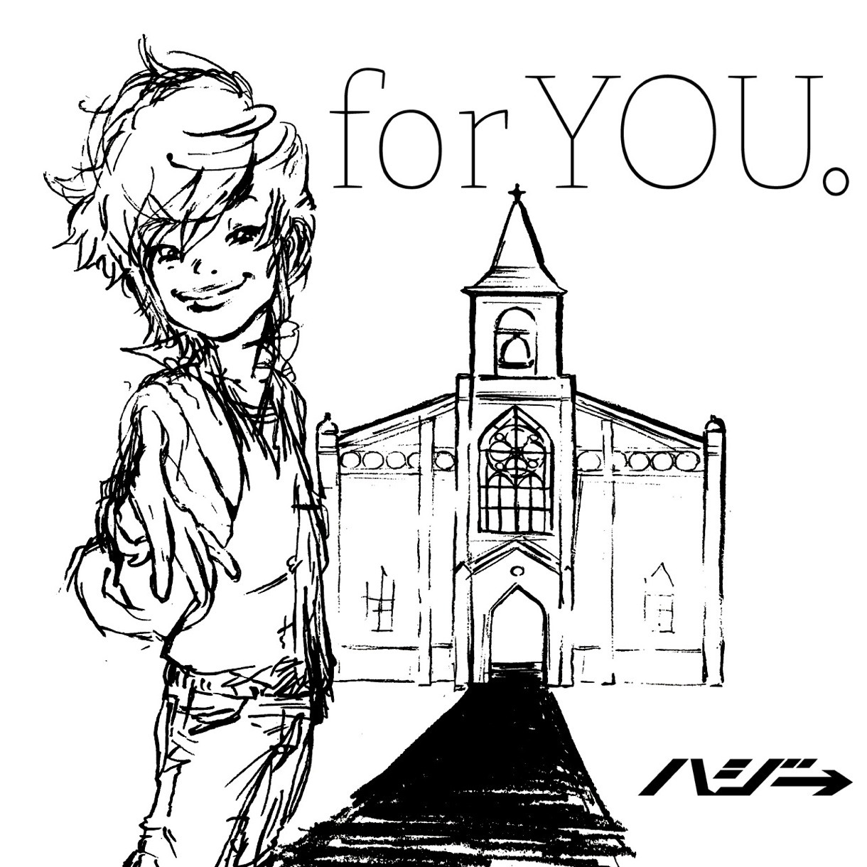 ハジ→「for YOU。」ジャケット