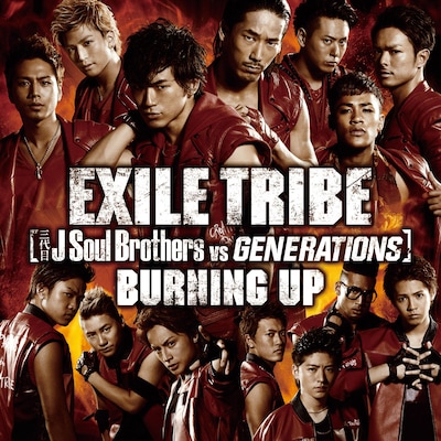 EXILE TRIBE（三代目 J Soul Brothers VS GENERATIONS）「BURNING UP」CD+DVD盤ジャケット