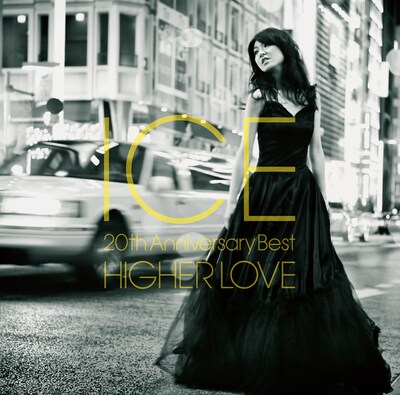 ICE「HIGHER LOVE～20th Anniversary Best」ジャケット