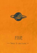 「FRUE -Space Is the Place-」フライヤー