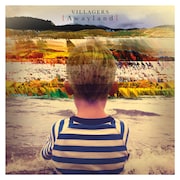 VILLAGERS「Awayland」ジャケット