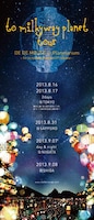 「to milkyway planet tour - DE DE MOUSE in planetarium」フライヤー