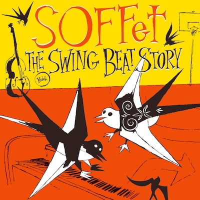 SOFFet「THE SWING BEAT STORY」初回限定盤ジャケット