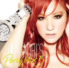 DJ KAORI「DJ KAORI'S PARTY MIX 5」ジャケット