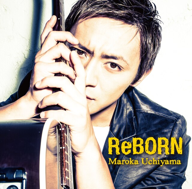 内山麿我「ReBORN」ジャケット