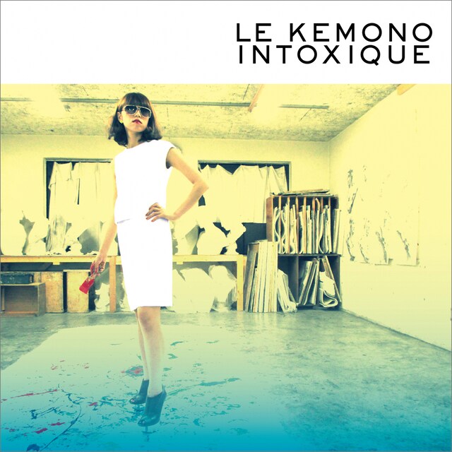 けもの「LE KEMONO INTOXIQUE」ジャケット