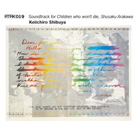 渋谷慶一郎「ATAK019 Soundtrack for Children who won't die, Shusaku Arakawa Keiichiro Shibuya」ジャケット