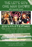 「THE LET'S GO's・ONE MAN SHOW!!!『BRAND NEW SEMESTER』」フライヤー