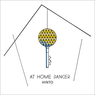 HINTO「AT HOME DANCER」ジャケット