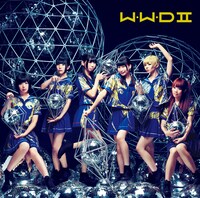 でんぱ組.inc「W.W.D II」初回限定盤Aジャケット