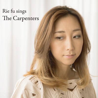 Rie fu「Rie fu Sings the Carpenters」ジャケット