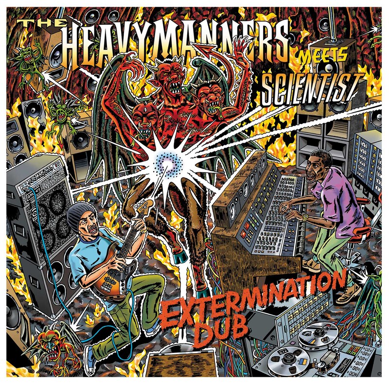 THE HEAVYMANNERS meets SCIENTIST「Extermination Dub」ジャケット