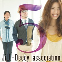 JiLL-Decoy association「ジルデコ5」ジャケット