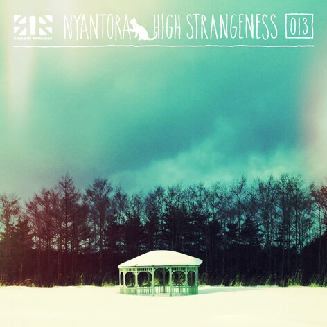Nyantora「High Strangeness」ジャケット