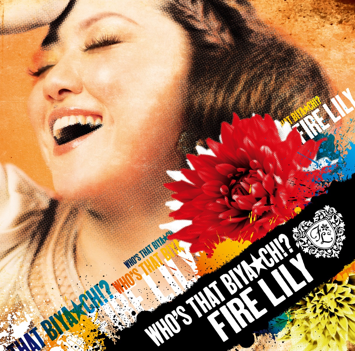 Fire Lily「Who's that Biya☆ch!?」ジャケット