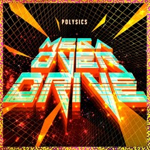POLYSICS「MEGA OVER DRIVE」ジャケット