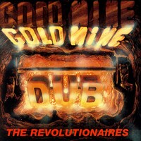 THE REVOLUTIONARIES「GOLDMINE DUB」ジャケット