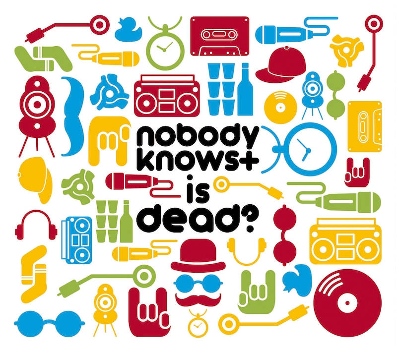 nobodyknows+「nobodyknows+ is dead?」ジャケット