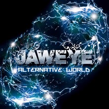JAWEYE「ALTERNATIVE WORLD」ジャケット