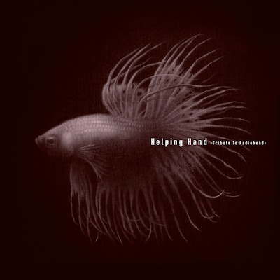 V.A.「Helping Hand -Tribute To Radiohead-」ジャケット