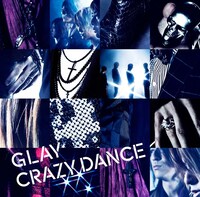GLAY「DIAMOND SKIN / 虹のポケット / CRAZY DANCE」CRAZY DANCEジャケット