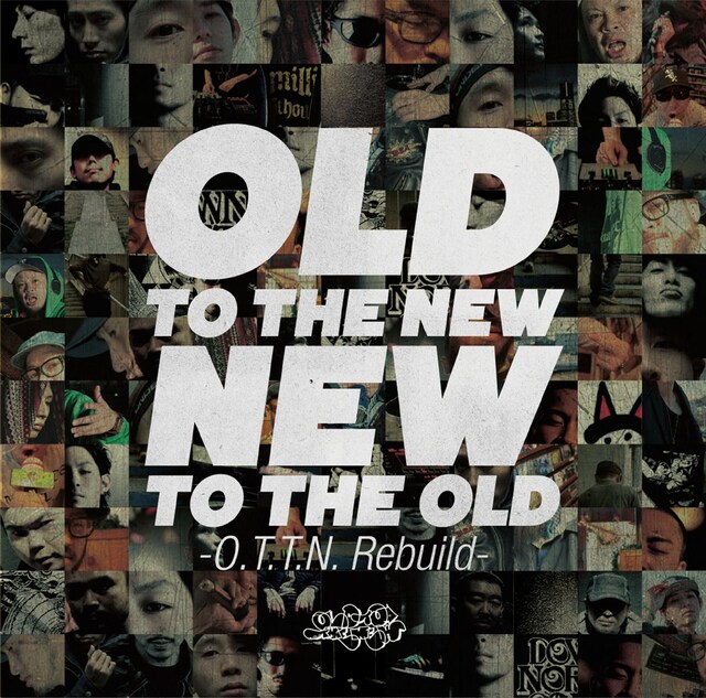 V.A.「OLD TO THE NEW / NEW TO THE OLD ～O.T.T.N. rebuild～」ジャケット