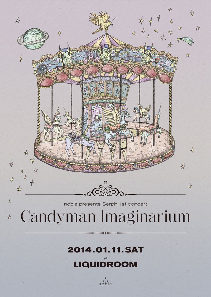 「noble presents Serph 1st concert "Candyman Imaginarium"」フライヤー