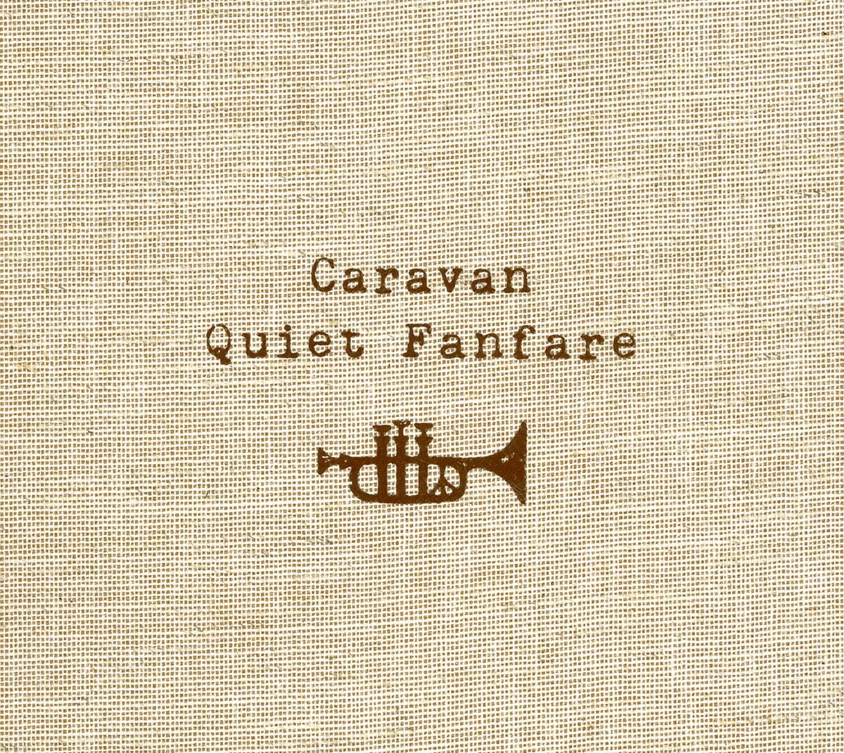 Caravan「Quiet Fanfare」ジャケット - Caravan新アルバム「Quiet  