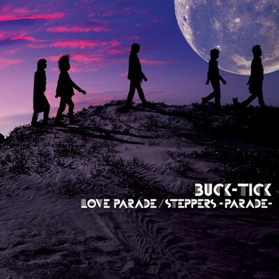 BUCK-TICK「LOVE PARADE/STEPPERS -PARADE-」ジャケット