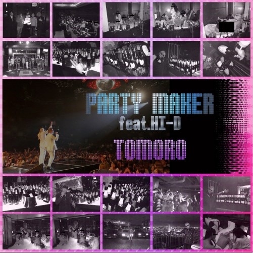 TOMORO「PARTY MAKER feat.HI-D」ジャケット