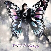 DAIGO「BUTTERFLY / いま逢いたくて…」通常盤ジャケット