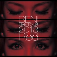 BENI「BENI Red LIVE TOUR 2013 ～TOUR FINAL 2013.10.6 at ZEPP DIVER CITY～」ジャケット