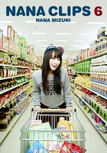 水樹奈々「NANA CLIPS 6」DVD盤ジャケット