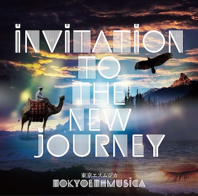 東京エスムジカ「Invitation to the new journey」ジャケット