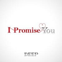 DEEP「I Promise You」CDオンリー仕様ジャケット