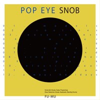 FU-MU「POP EYE SNOB」ジャケット