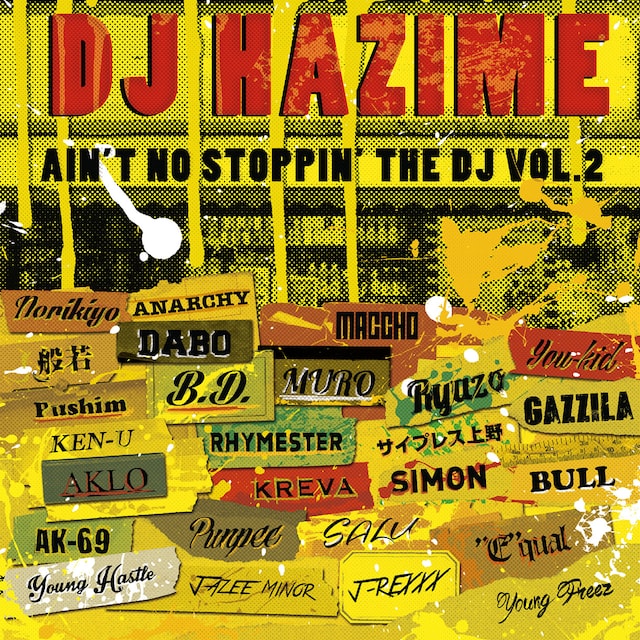 DJ HAZIME「AIN'T NO STOPPIN' THE DJ VOL.2」ジャケット