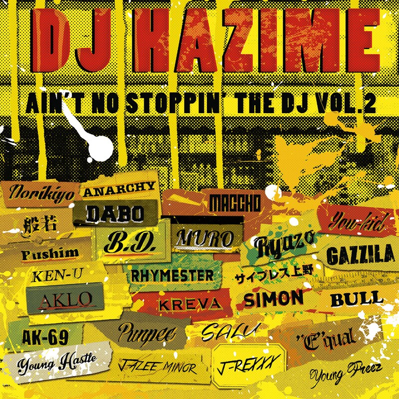 DJ HAZIME「AIN'T NO STOPPIN' THE DJ VOL.2」ジャケット