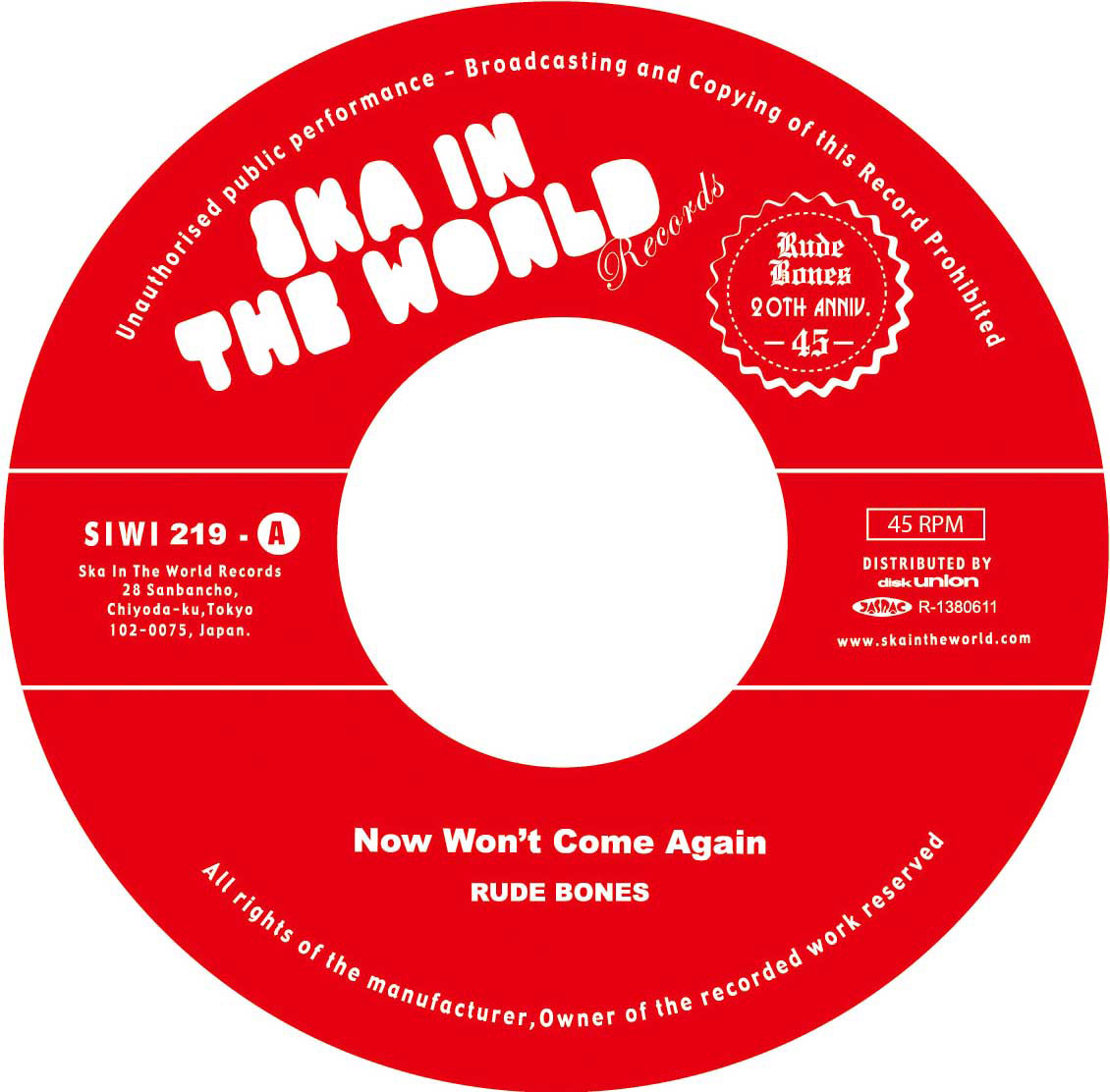 RUDE BONES「Now Won't Come Again」レーベル