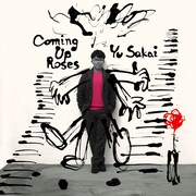 さかいゆう「Coming Up Roses」通常盤ジャケット