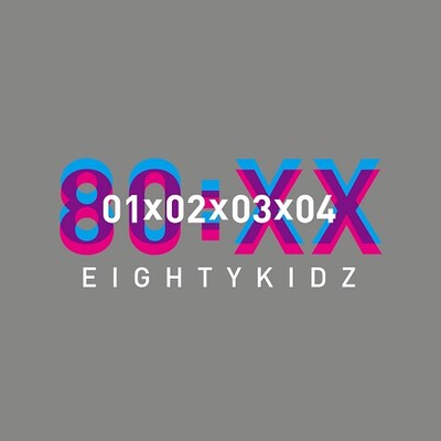 80KIDZ「80:XX - 01020304」ジャケット
