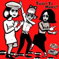 THE LET'S GO's「Ticket To Mars!!」配信ジャケット