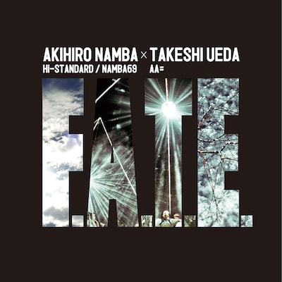AKIHIRO NAMBA（Hi-STANDARD / NAMBA69）×TAKESHI UEDA （AA=）「FIGHT IT OUT feat. K（Pay money To my Pain） / F.A.T.E.」ジャケット
