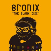 8ronix「THE BLANK DISC」ジャケット