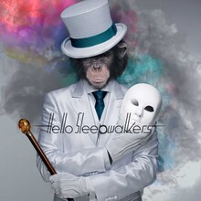Hello Sleepwalkers「Masked Monkey Awakening」ジャケット