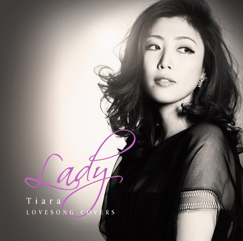 Tiara「Lady ～Tiara Love Song Covers～」ジャケット
